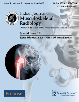 Indian Journal of Musculoskeletal Radiology (IJMSR)