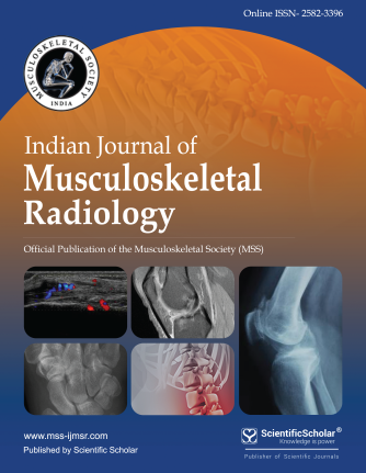 Indian Journal of Musculoskeletal Radiology (IJMSR)